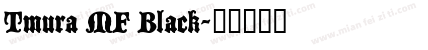 Tmura MF Black字体转换